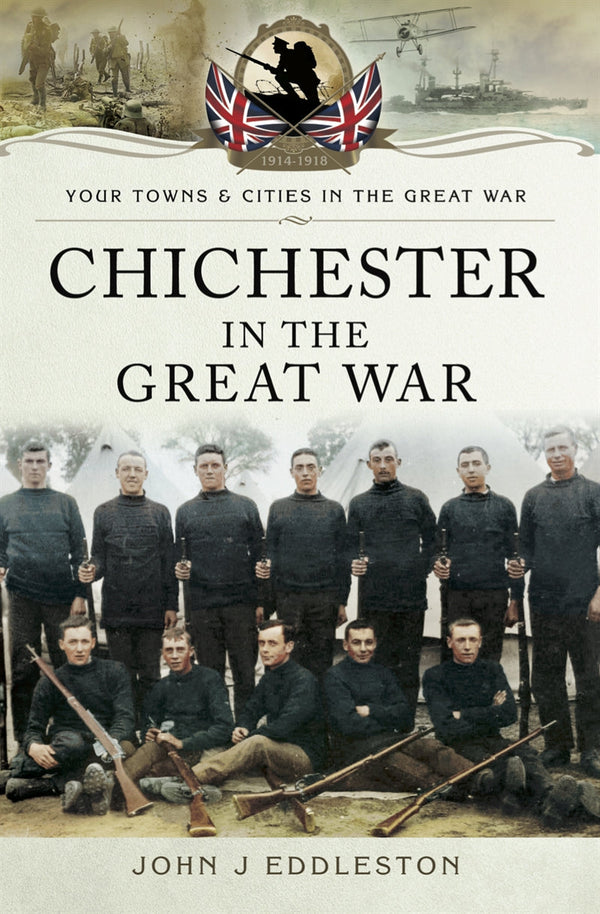 Chichester in the Great War – E-bok – Laddas ner-Digitala böcker-Axiell-peaceofhome.se