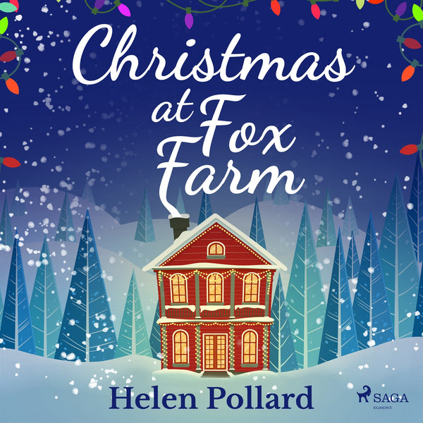 Christmas at Fox Farm – Ljudbok – Laddas ner-Digitala böcker-Axiell-peaceofhome.se