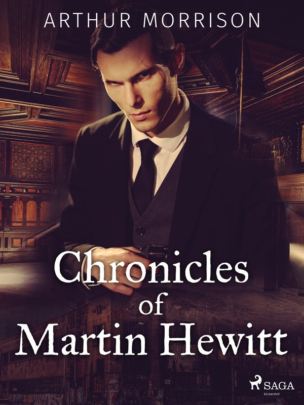 Chronicles of Martin Hewitt – E-bok – Laddas ner-Digitala böcker-Axiell-peaceofhome.se