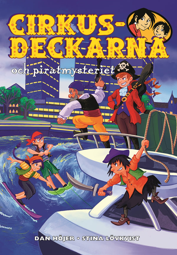 Cirkusdeckarna och piratmysteriet – E-bok – Laddas ner-Digitala böcker-Axiell-peaceofhome.se