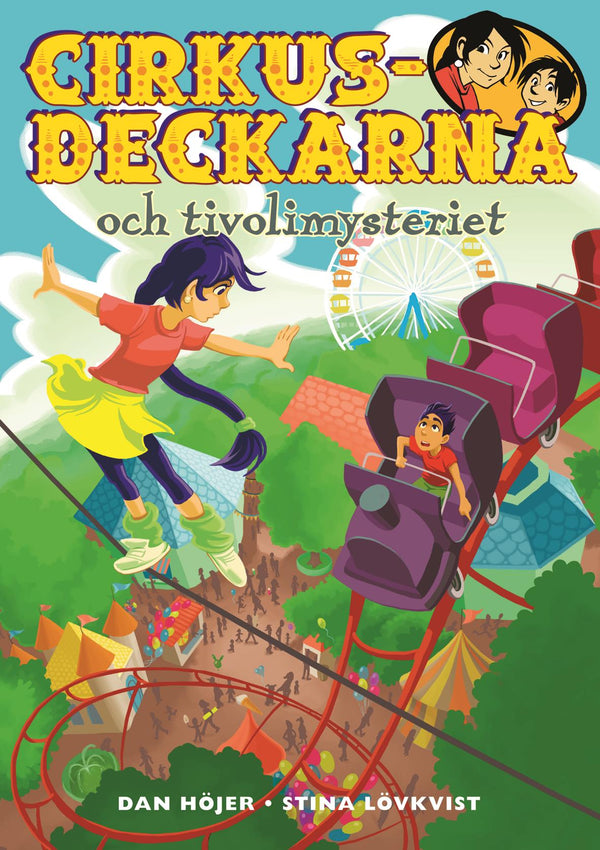 Cirkusdeckarna och tivolimysteriet – E-bok – Laddas ner-Digitala böcker-Axiell-peaceofhome.se