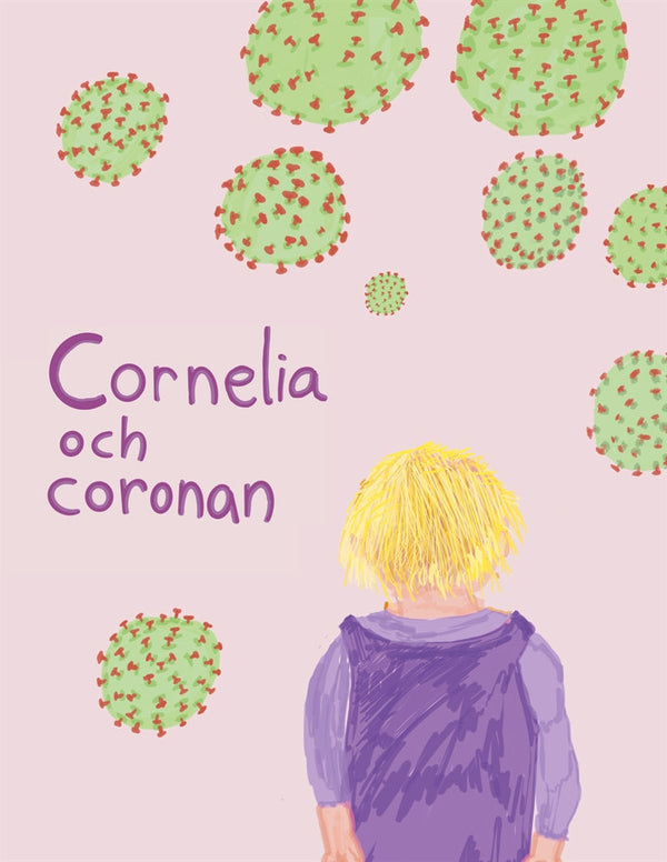 Cornelia och coronan – E-bok – Laddas ner-Digitala böcker-Axiell-peaceofhome.se