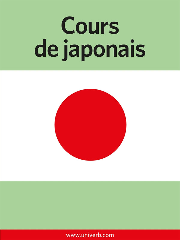 Cours de japonais – E-bok – Laddas ner-Digitala böcker-Axiell-peaceofhome.se