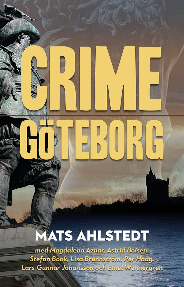 Crime Göteborg – E-bok – Laddas ner-Digitala böcker-Axiell-peaceofhome.se