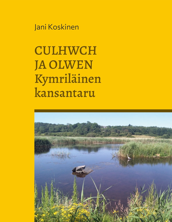 Culhwch ja Olwen - kymriläinen kansantaru – E-bok – Laddas ner-Digitala böcker-Axiell-peaceofhome.se