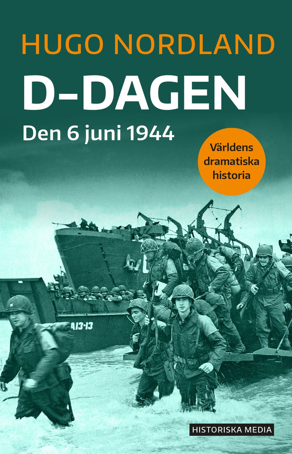 D-dagen : den 6 juni 1944 – E-bok – Laddas ner-Digitala böcker-Axiell-peaceofhome.se