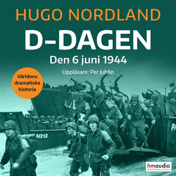 D-dagen : den 6 juni 1944 – Ljudbok – Laddas ner-Digitala böcker-Axiell-peaceofhome.se