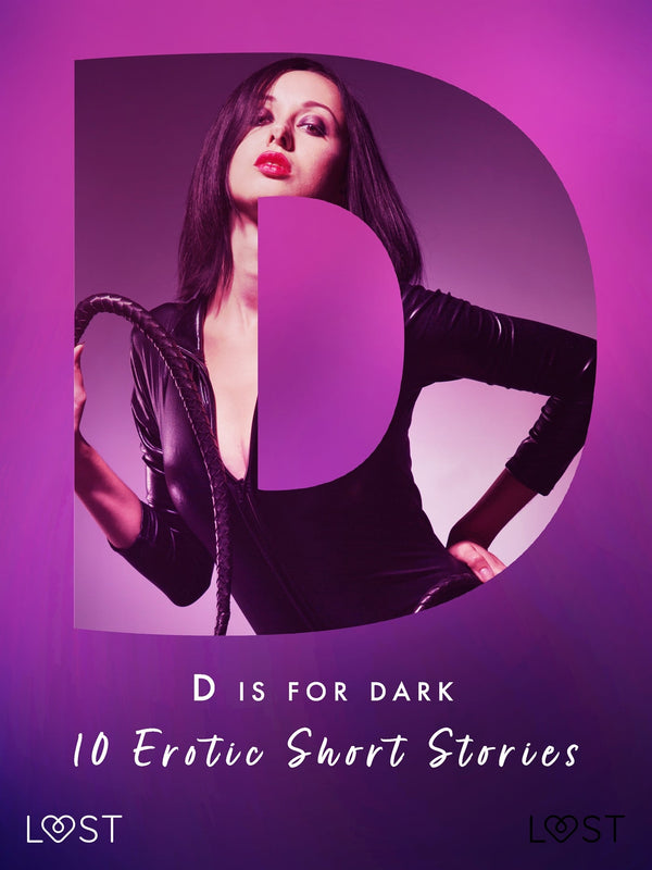 D is for Dark: 10 Erotic Short Stories – E-bok – Laddas ner-Digitala böcker-Axiell-peaceofhome.se