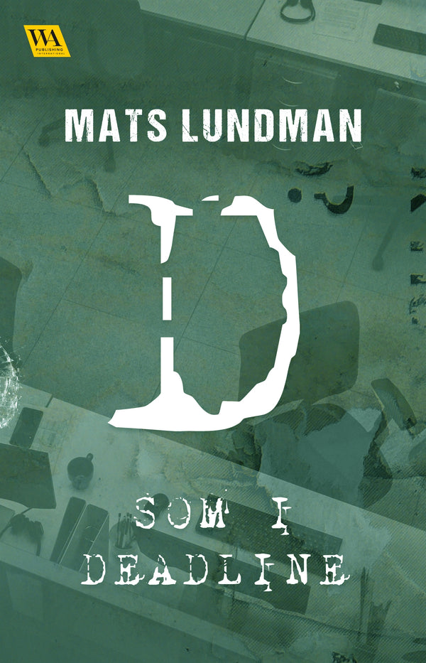 D som i deadline – E-bok – Laddas ner-Digitala böcker-Axiell-peaceofhome.se