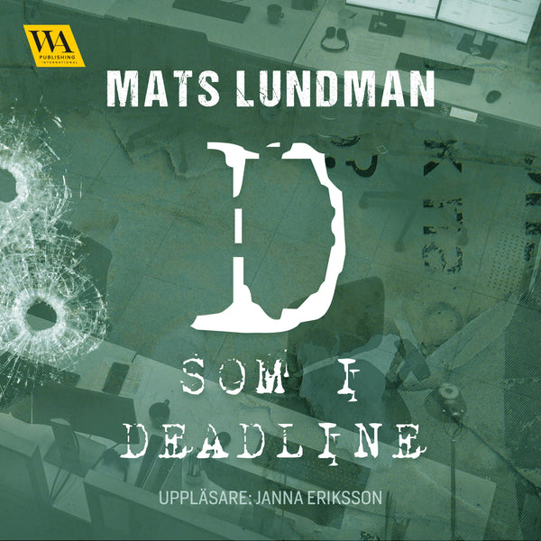 D som i deadline – Ljudbok – Laddas ner-Digitala böcker-Axiell-peaceofhome.se