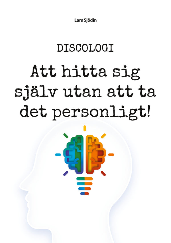DISCOLOGI: Att hitta sig själv utan att ta det personligt! – E-bok – Laddas ner-Digitala böcker-Axiell-peaceofhome.se