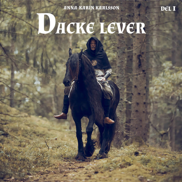 Dacke lever Del 1 – Ljudbok – Laddas ner-Digitala böcker-Axiell-peaceofhome.se