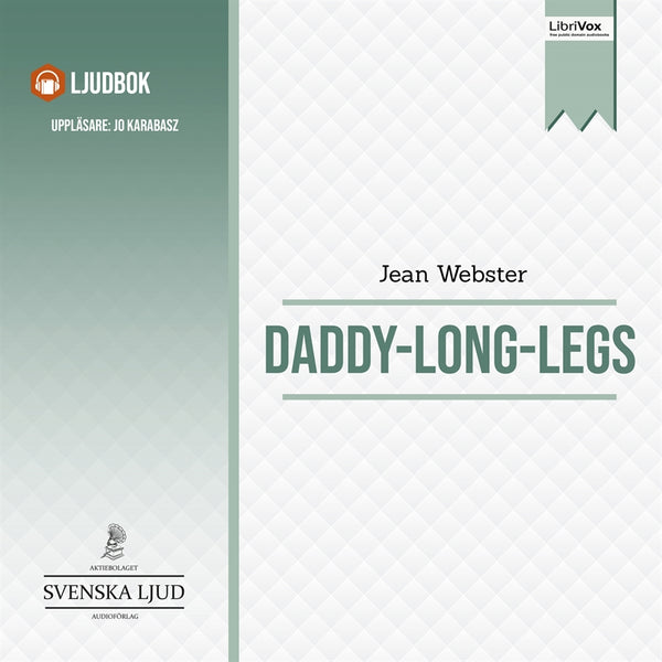 Daddy-Long-Legs – Ljudbok – Laddas ner-Digitala böcker-Axiell-peaceofhome.se
