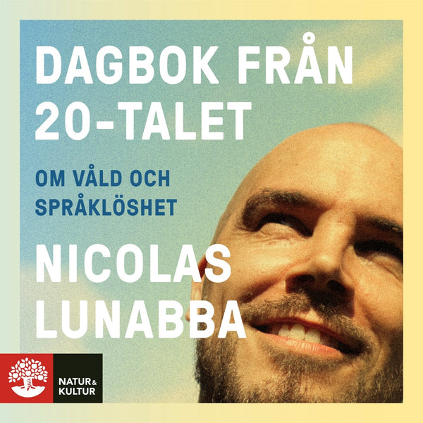 Dagbok från 20-talet : om våld och språklöshet – Ljudbok – Laddas ner-Digitala böcker-Axiell-peaceofhome.se