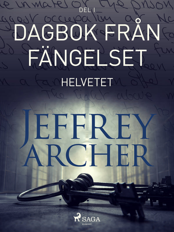 Dagbok från fängelset - Helvetet – E-bok – Laddas ner-Digitala böcker-Axiell-peaceofhome.se