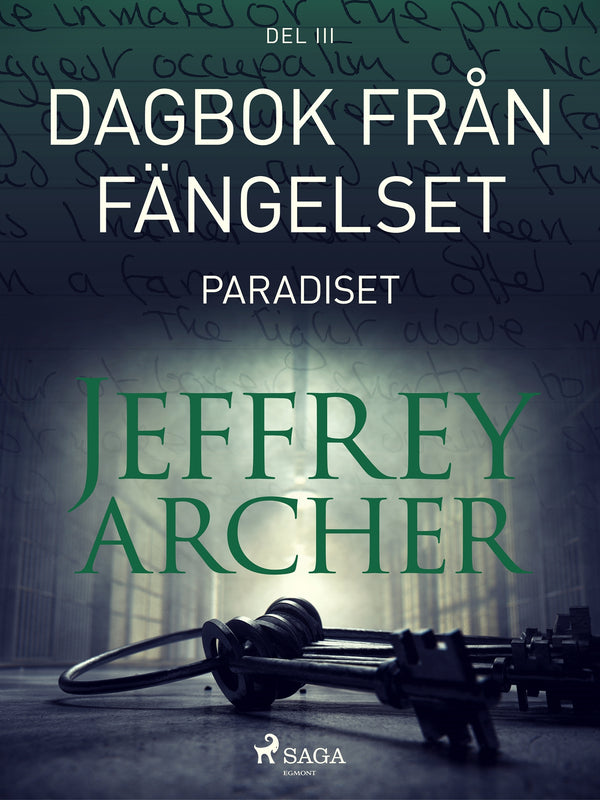 Dagbok från fängelset - Paradiset – E-bok – Laddas ner-Digitala böcker-Axiell-peaceofhome.se