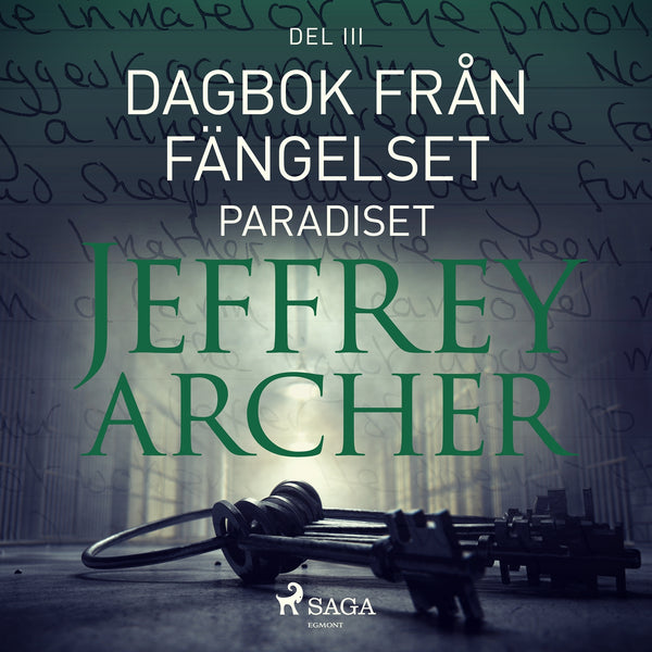 Dagbok från fängelset - Paradiset – Ljudbok – Laddas ner-Digitala böcker-Axiell-peaceofhome.se