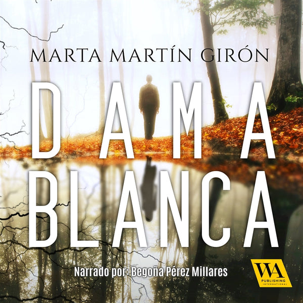 Dama Blanca – Ljudbok – Laddas ner-Digitala böcker-Axiell-peaceofhome.se