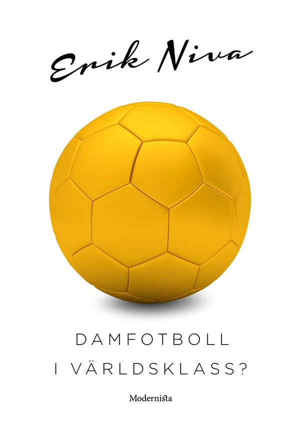 Damfotboll i världsklass? – E-bok – Laddas ner-Digitala böcker-Axiell-peaceofhome.se