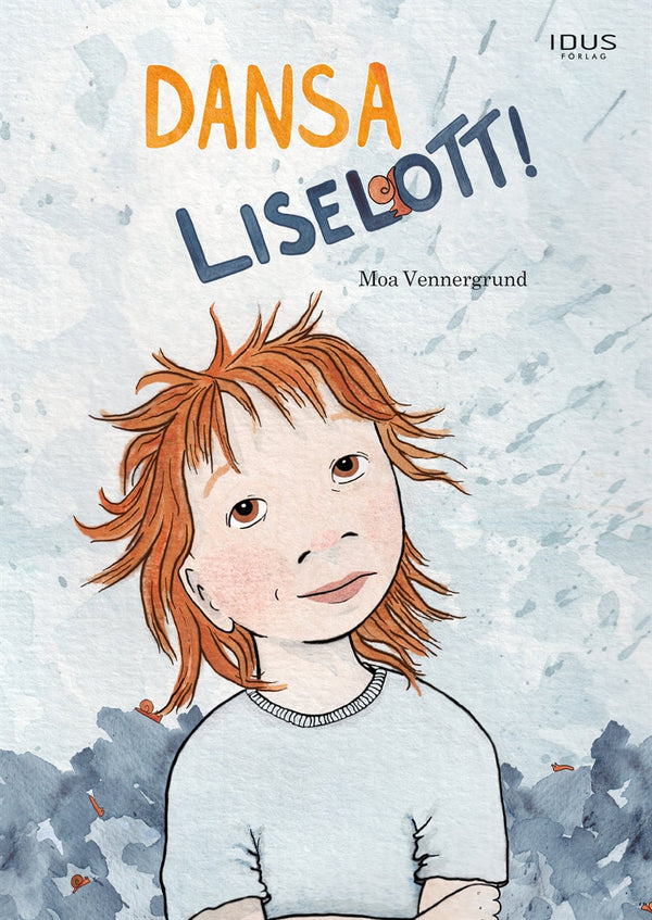 Dansa Liselott! – E-bok – Laddas ner-Digitala böcker-Axiell-peaceofhome.se