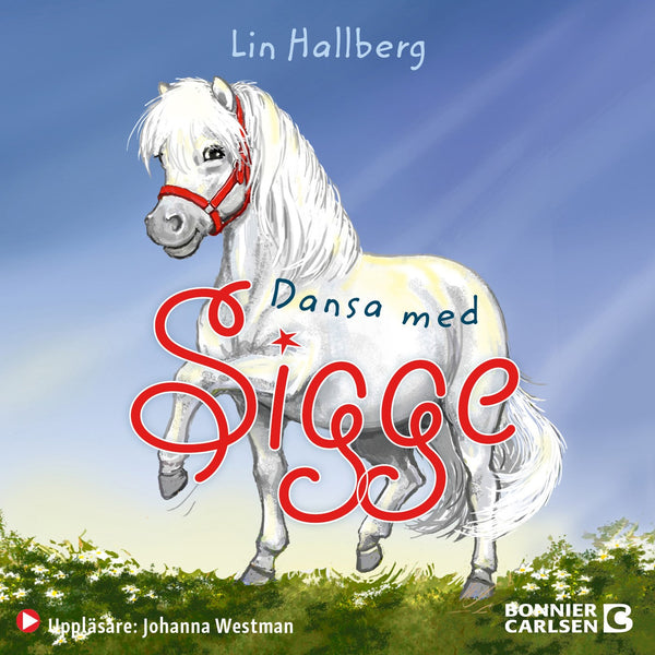 Dansa med Sigge – Ljudbok – Laddas ner-Digitala böcker-Axiell-peaceofhome.se