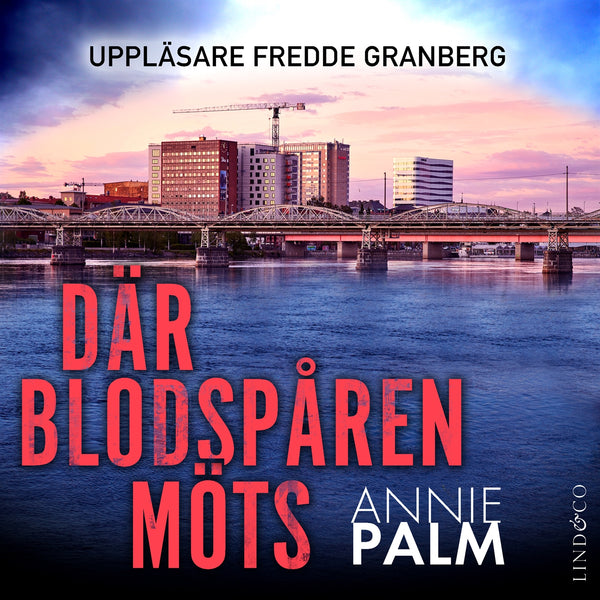 Där blodspåren möts – Ljudbok – Laddas ner-Digitala böcker-Axiell-peaceofhome.se