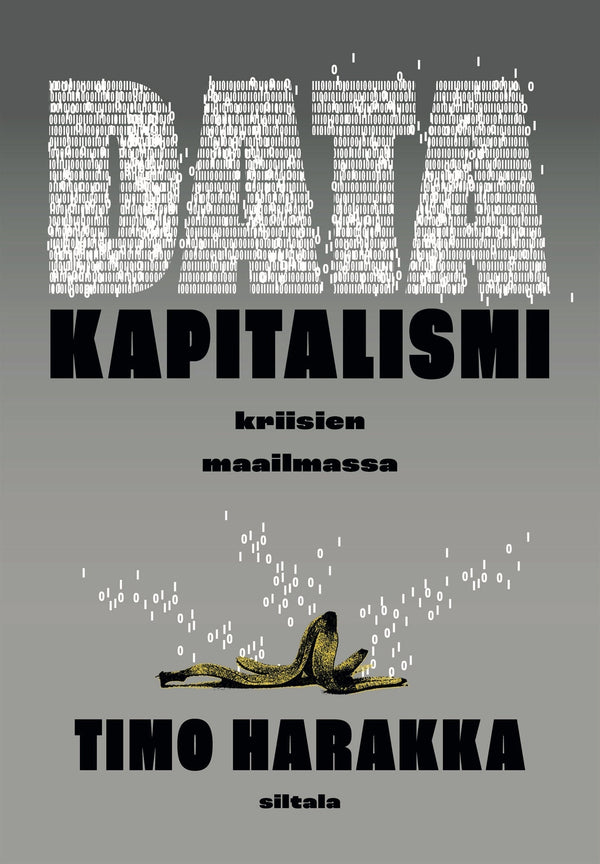 Datakapitalismi kriisien maailmassa – E-bok – Laddas ner-Digitala böcker-Axiell-peaceofhome.se
