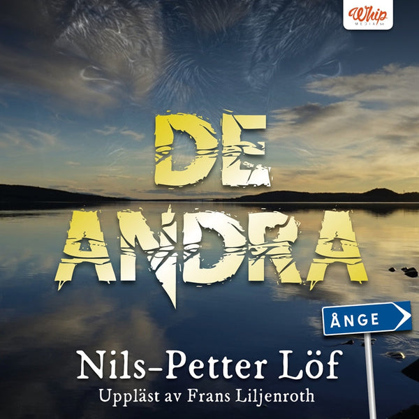 De andra – Ljudbok – Laddas ner-Digitala böcker-Axiell-peaceofhome.se