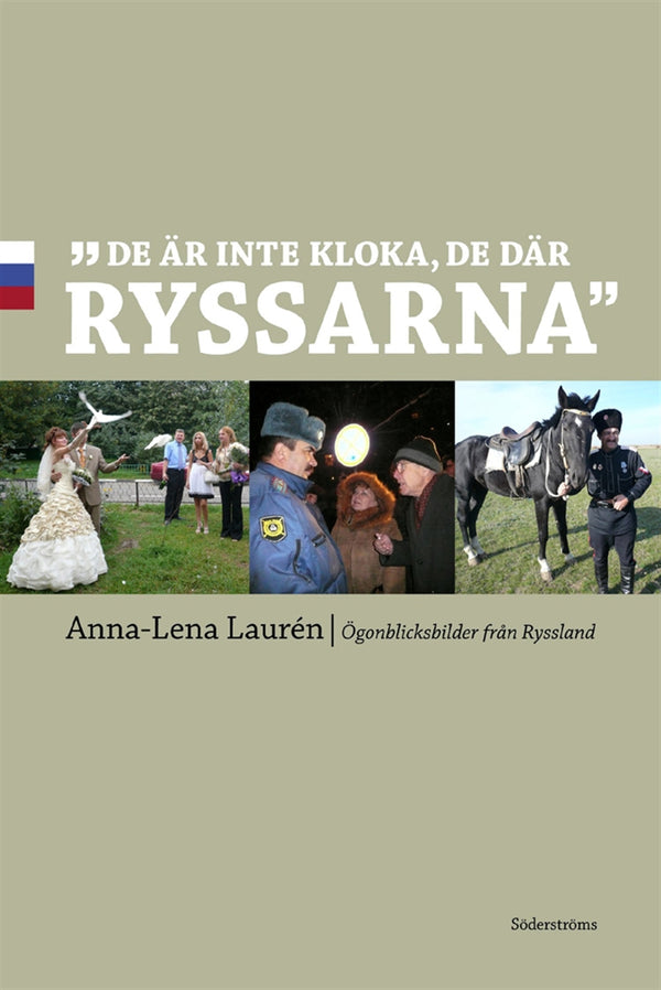 De är inte kloka, de där ryssarna – E-bok – Laddas ner-Digitala böcker-Axiell-peaceofhome.se