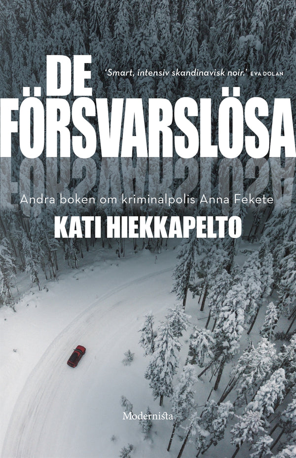 De försvarslösa (Andra boken om Anna Fekete) – E-bok – Laddas ner-Digitala böcker-Axiell-peaceofhome.se