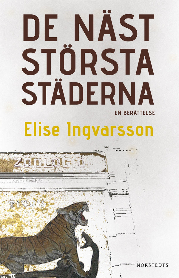 De näst största städerna : en berättelse – E-bok – Laddas ner-Digitala böcker-Axiell-peaceofhome.se