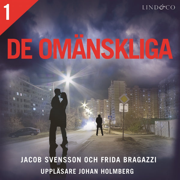 De omänskliga - Del 1 – Ljudbok – Laddas ner-Digitala böcker-Axiell-peaceofhome.se