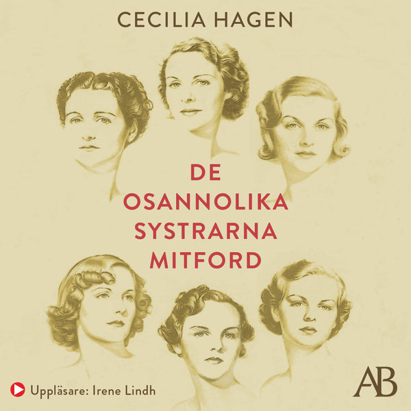 De osannolika systrarna Mitford : En sannsaga – Ljudbok – Laddas ner-Digitala böcker-Axiell-peaceofhome.se