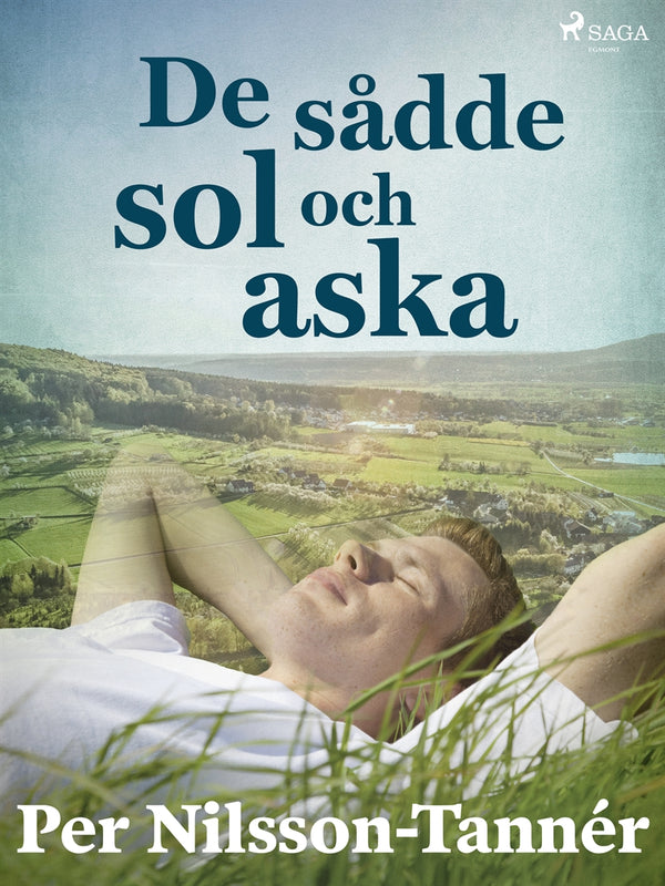 De sådde sol och aska – E-bok – Laddas ner-Digitala böcker-Axiell-peaceofhome.se