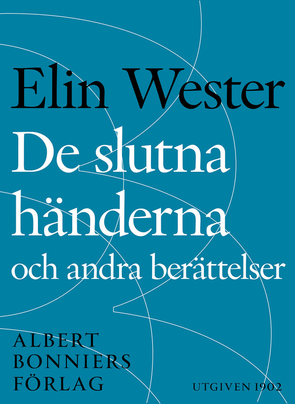 De slutna händerna och andra berättelser – E-bok – Laddas ner-Digitala böcker-Axiell-peaceofhome.se