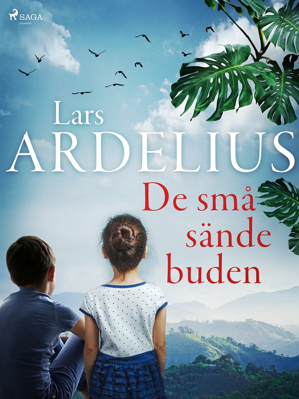 De små sändebuden – E-bok – Laddas ner-Digitala böcker-Axiell-peaceofhome.se