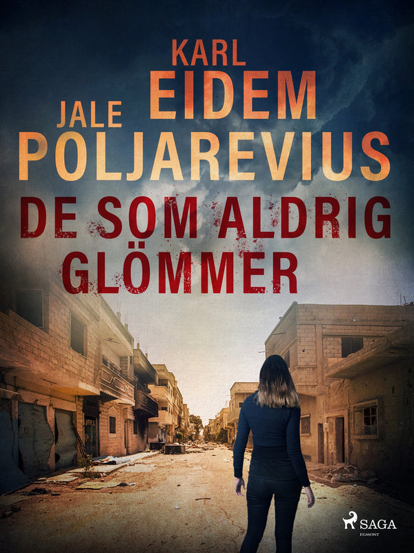 De som aldrig glömmer – E-bok – Laddas ner-Digitala böcker-Axiell-peaceofhome.se