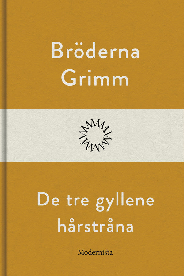 De tre gyllene hårstråna – E-bok – Laddas ner-Digitala böcker-Axiell-peaceofhome.se