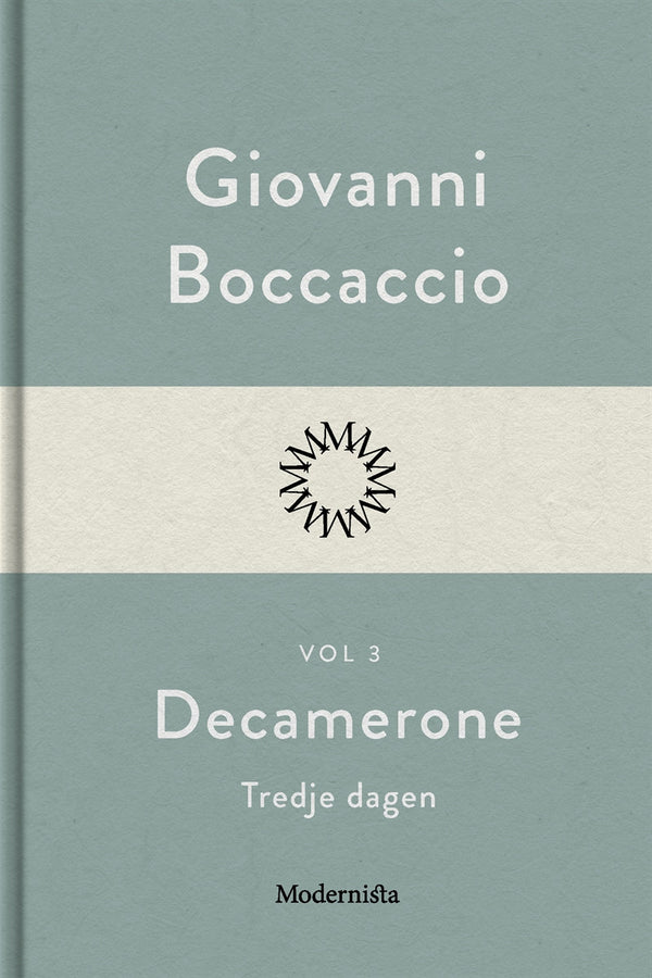 Decamerone vol 3, tredje dagen – E-bok – Laddas ner-Digitala böcker-Axiell-peaceofhome.se