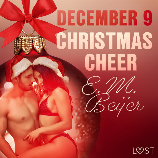 December 9: Christmas Cheer – An Erotic Christmas Calendar – Ljudbok – Laddas ner-Digitala böcker-Axiell-peaceofhome.se