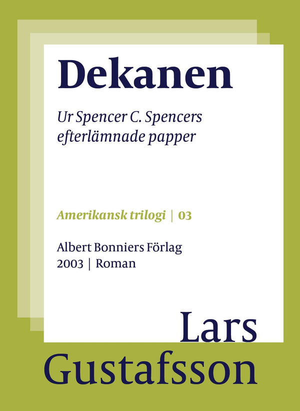 Dekanen : ur Spencer C. Spencers efterlämnade papper – E-bok – Laddas ner-Digitala böcker-Axiell-peaceofhome.se