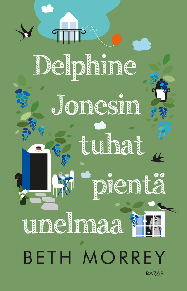 Delphine Jonesin tuhat pientä unelmaa – E-bok – Laddas ner-Digitala böcker-Axiell-peaceofhome.se