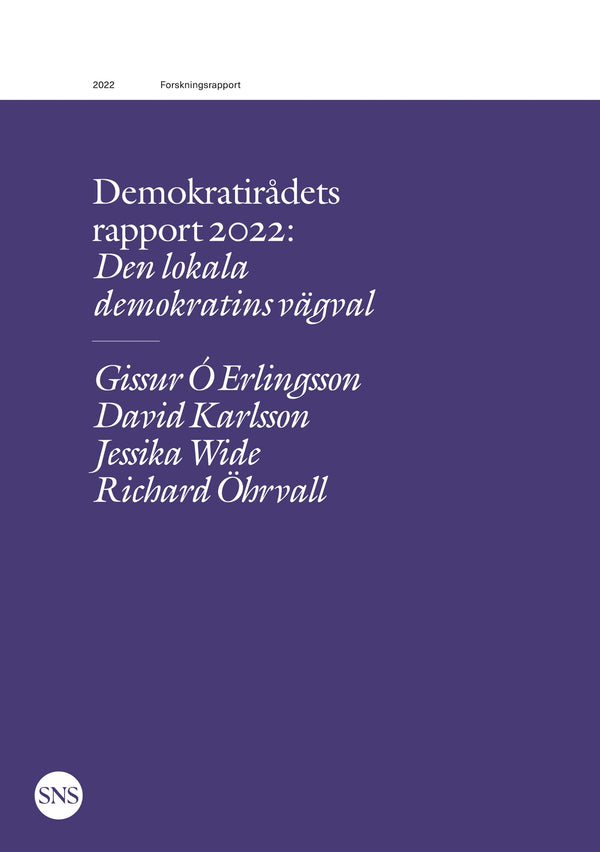 Demokratirådets rapport 2022: Den lokala demokratins vägval – E-bok – Laddas ner-Digitala böcker-Axiell-peaceofhome.se