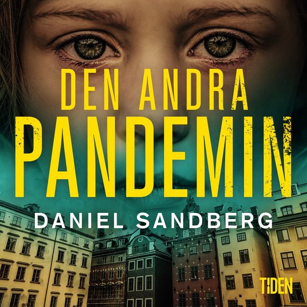 Den andra pandemin – Ljudbok – Laddas ner-Digitala böcker-Axiell-peaceofhome.se