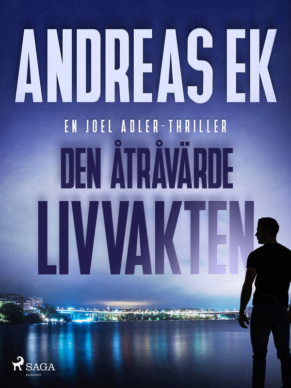 Den åtråvärde livvakten – E-bok – Laddas ner-Digitala böcker-Axiell-peaceofhome.se