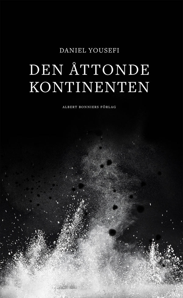 Den åttonde kontinenten – E-bok – Laddas ner-Digitala böcker-Axiell-peaceofhome.se