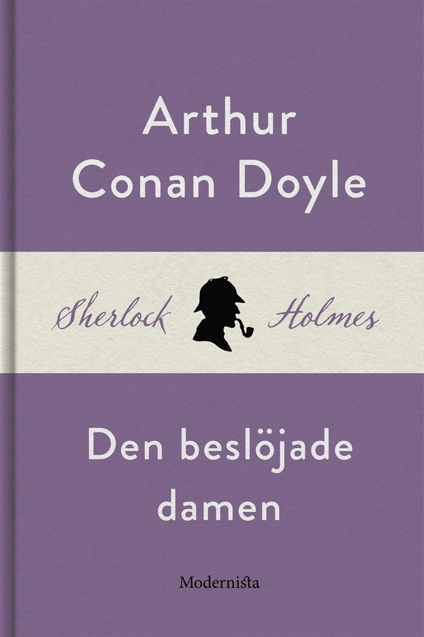 Den beslöjade damen (En Sherlock Holmes-novell) – E-bok – Laddas ner-Digitala böcker-Axiell-peaceofhome.se