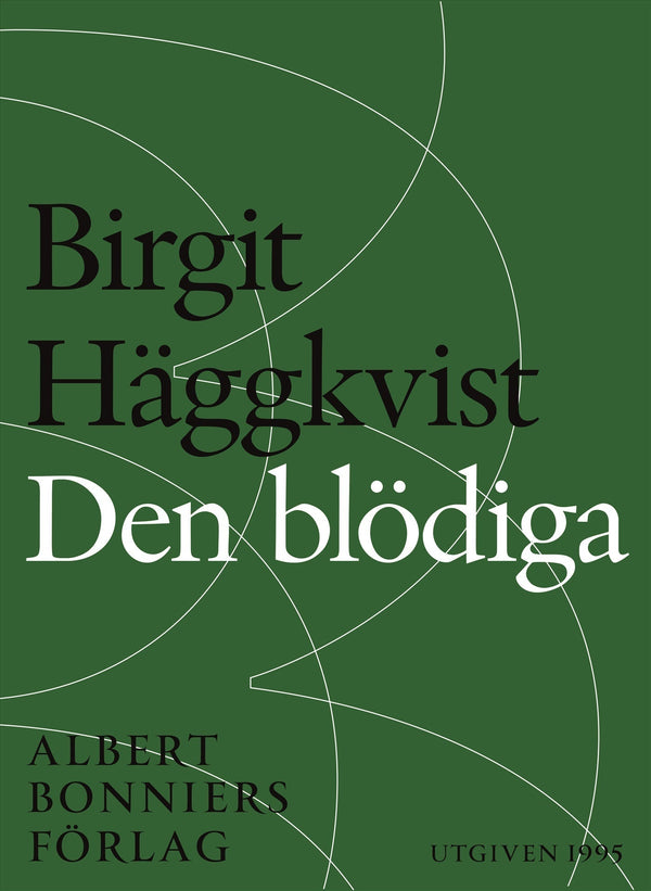 Den blödiga – E-bok – Laddas ner-Digitala böcker-Axiell-peaceofhome.se