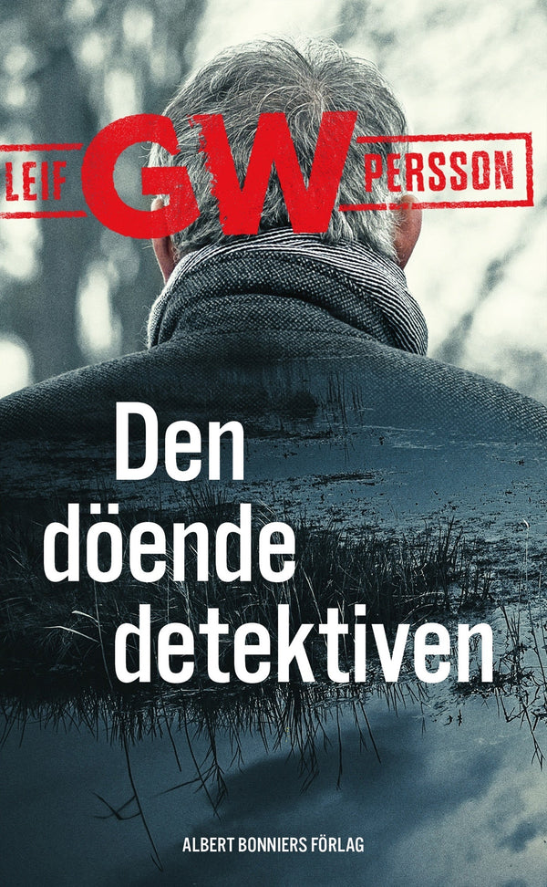 Den döende detektiven – E-bok – Laddas ner-Digitala böcker-Axiell-peaceofhome.se