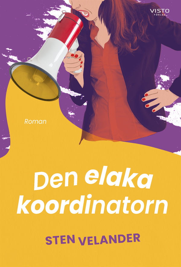 Den elaka koordinatorn – E-bok – Laddas ner-Digitala böcker-Axiell-peaceofhome.se